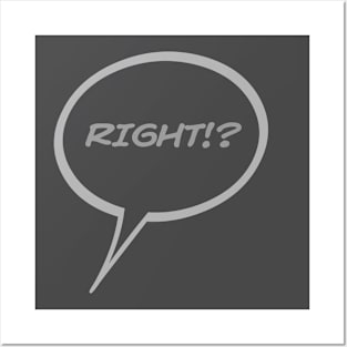 Word Balloon “RiGHT!?” Version B Posters and Art